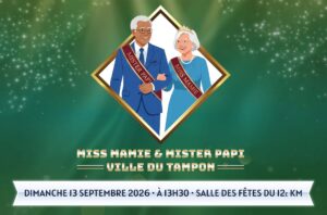 Election Miss mami et Mister Papi Ville du Tampon 2026