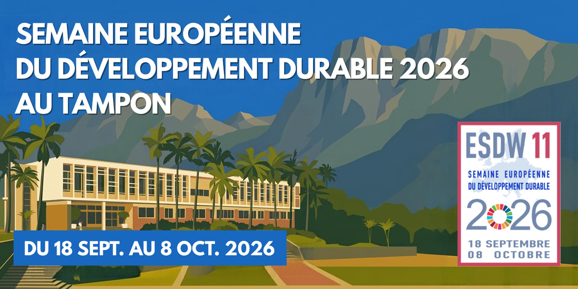 Semaine européenne du développement durable 2026 : Le Tampon se mobilise Semaine européenne du développement durable 2026 : Le Tampon se mobilise