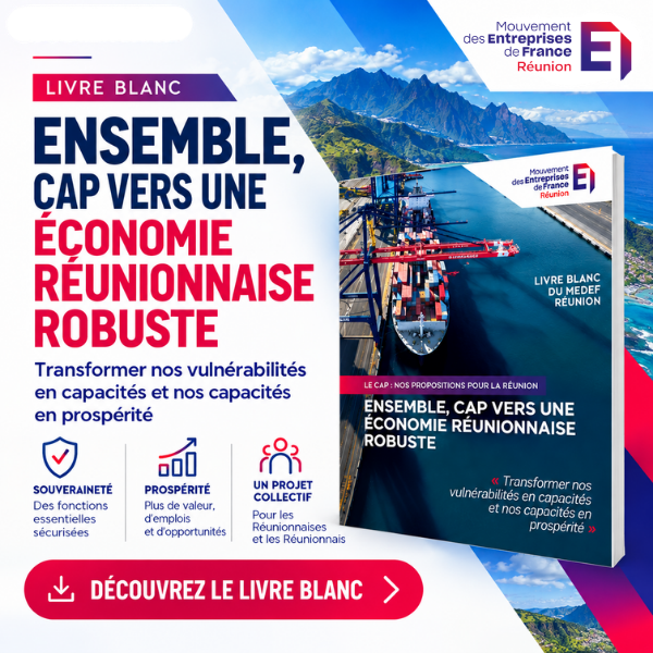 MEDEF Réunion — Livre blanc — 600x600 — Octobre 2026